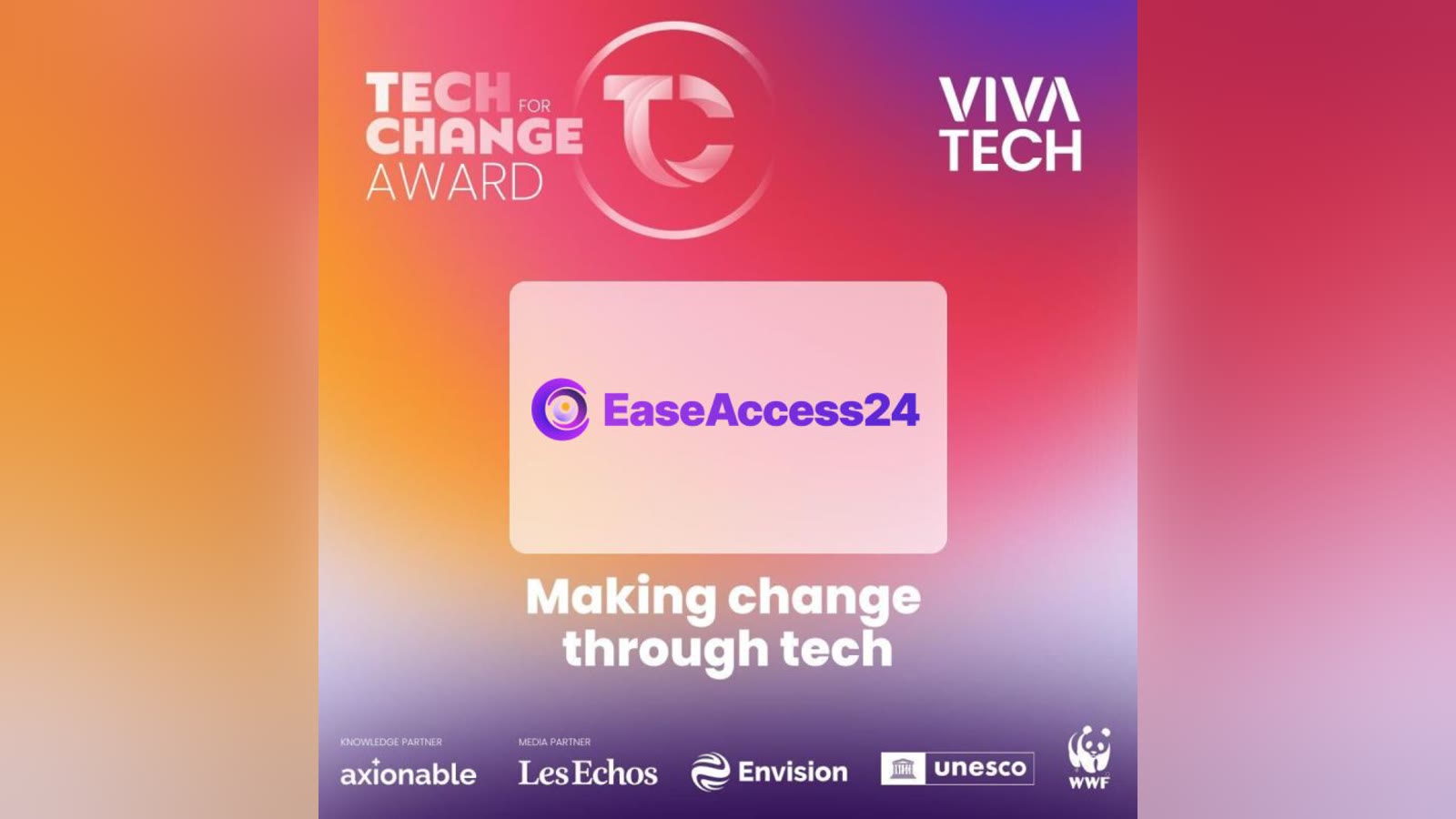 VivaTech Tech for Change Award poster naming EaseAccess24 as a recipient.
